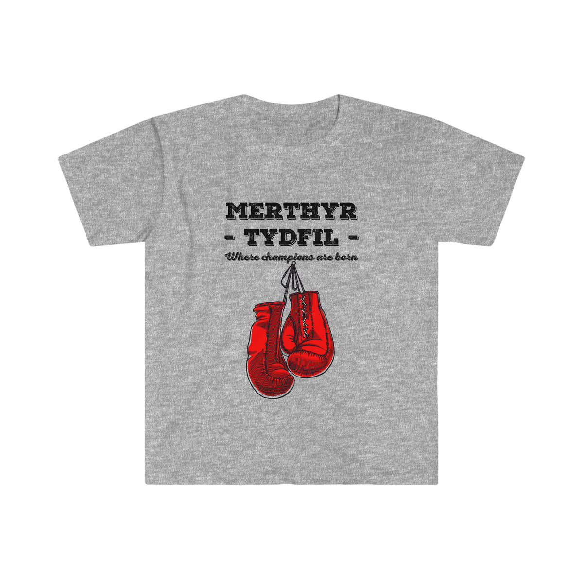 Merthyr Tydfil - where champions are born - boxing gloves t-shirt